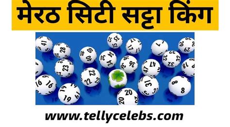 <b>Meerut</b> <b>City</b> <b>Satta</b> King is a popular lottery where many people are involved in it. . Meerut city satta chart december 2022